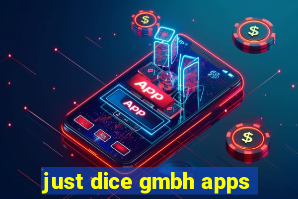 just dice gmbh apps